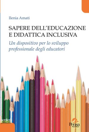 Sapere dell’educazione e didattica inclusiva